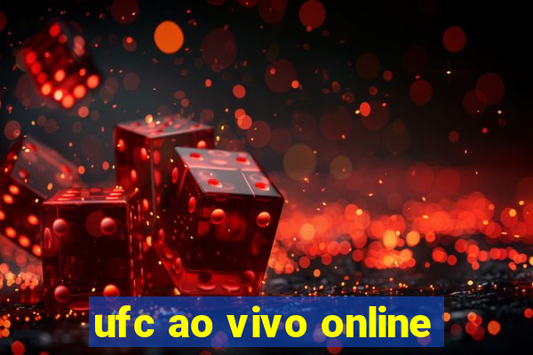 ufc ao vivo online