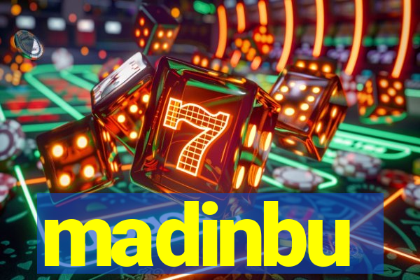 madinbu