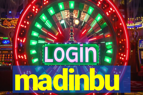 madinbu