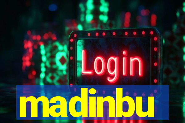 madinbu