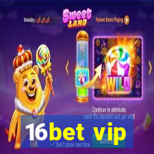 16bet vip