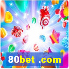 80bet .com