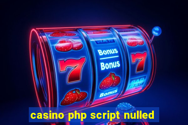 casino php script nulled