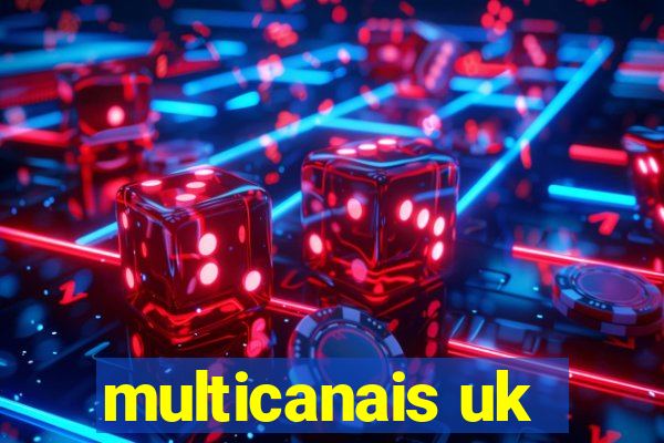 multicanais uk