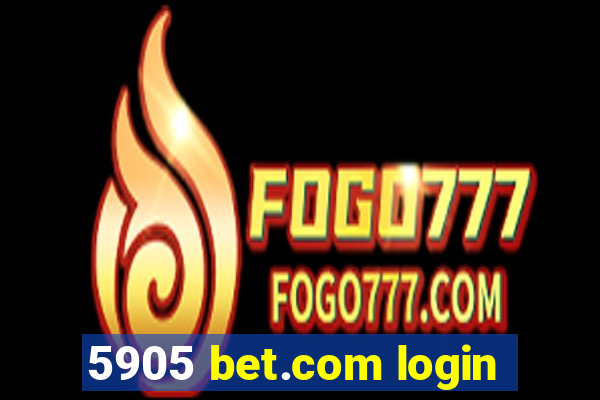 5905 bet.com login