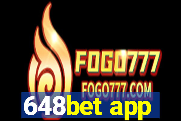 648bet app