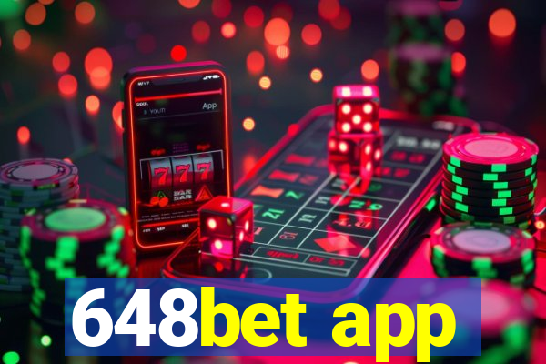 648bet app