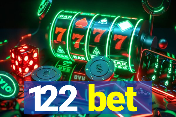 122 bet