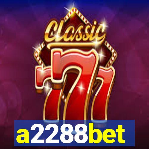 a2288bet