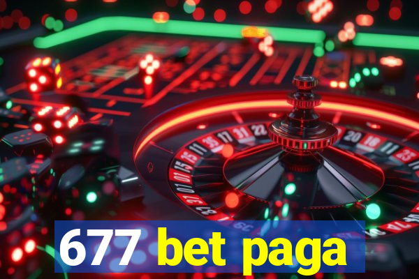 677 bet paga