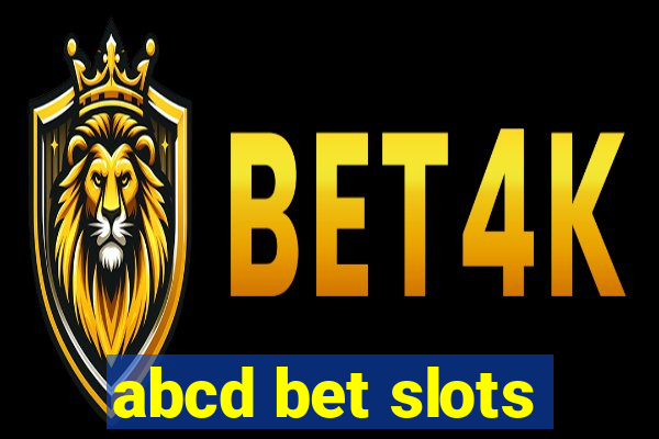 abcd bet slots