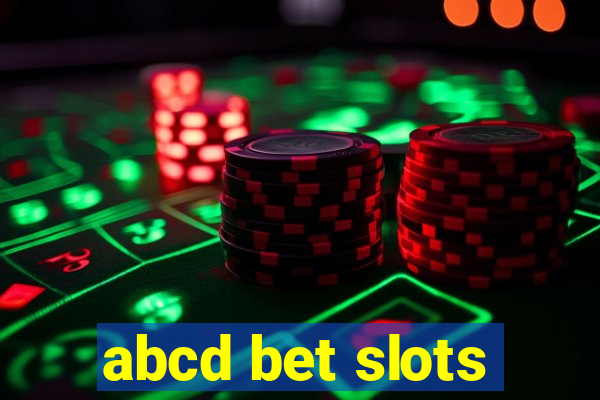 abcd bet slots