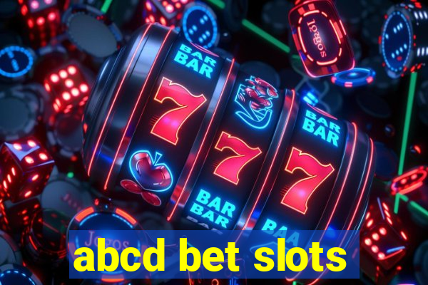 abcd bet slots