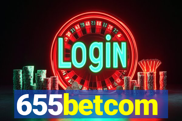 655betcom