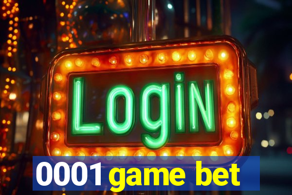 0001 game bet