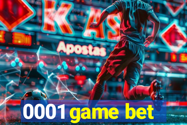 0001 game bet