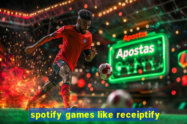 spotify games like receiptify