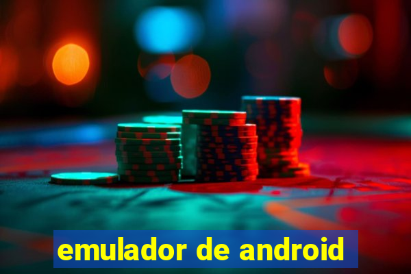 emulador de android