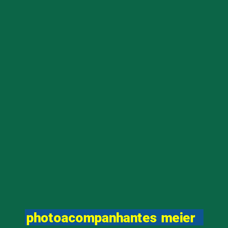 photoacompanhantes meier