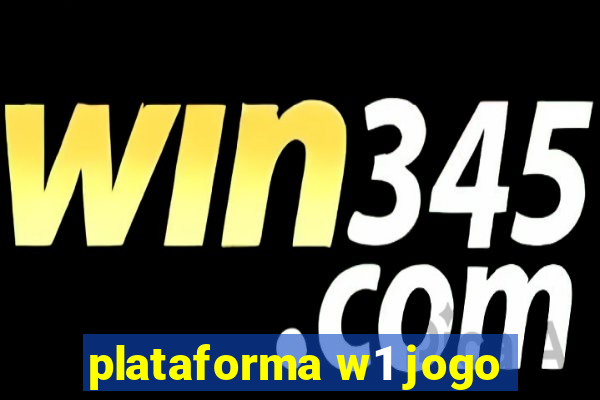 plataforma w1 jogo