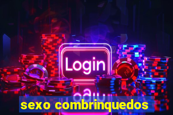 sexo combrinquedos