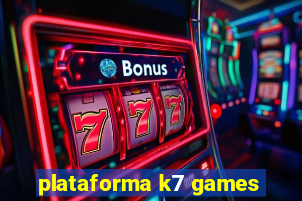 plataforma k7 games