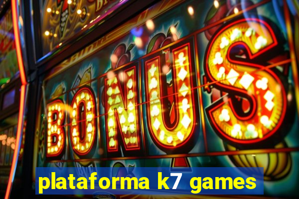 plataforma k7 games