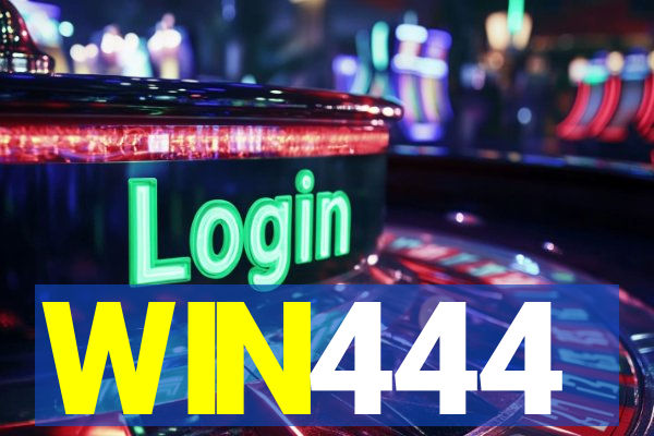 WIN444