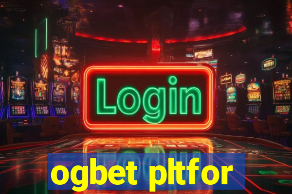 ogbet pltfor