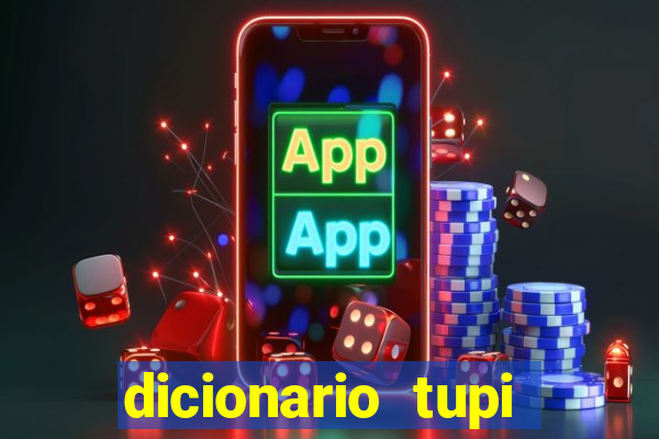 dicionario tupi guarani on line