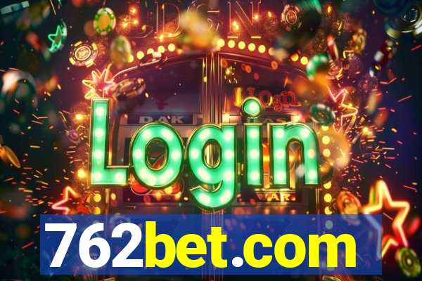 762bet.com