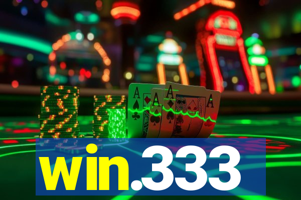 win.333