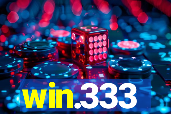 win.333