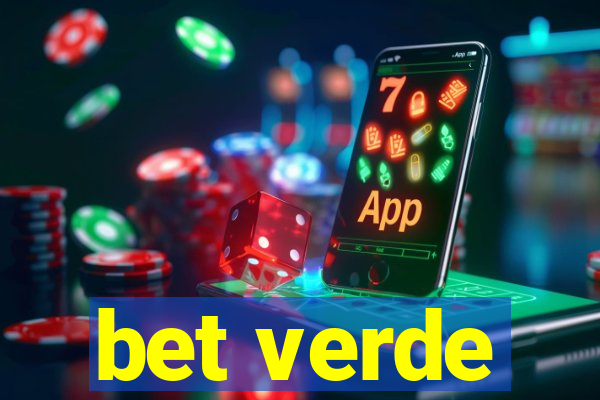 bet verde