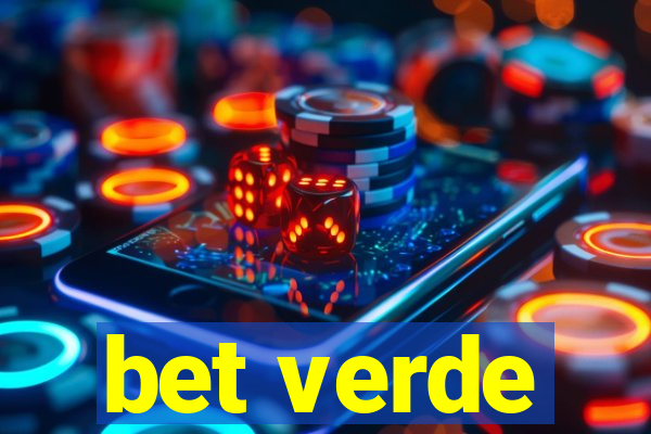 bet verde