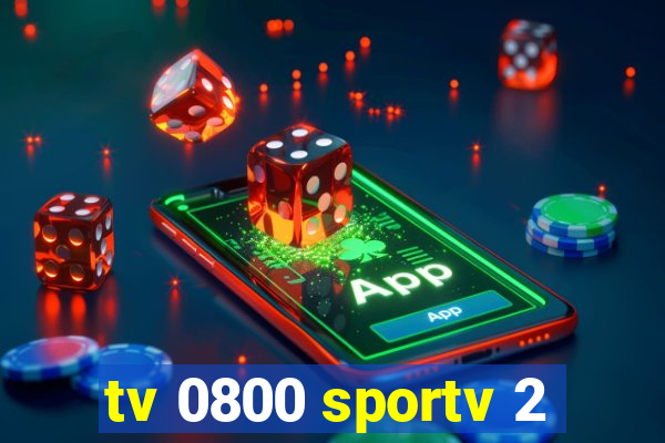 tv 0800 sportv 2