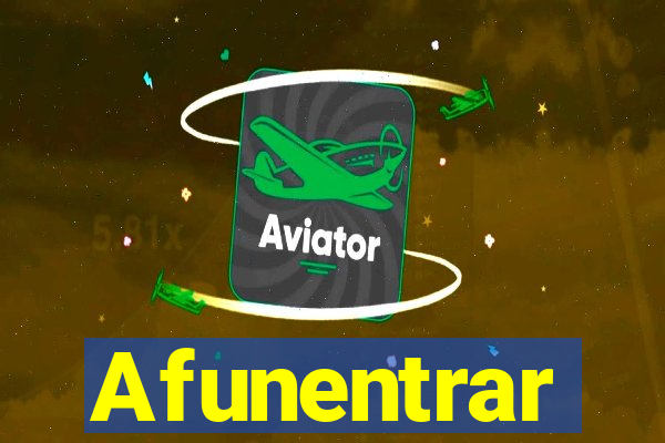 Afunentrar