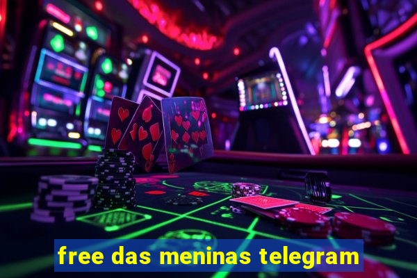 free das meninas telegram