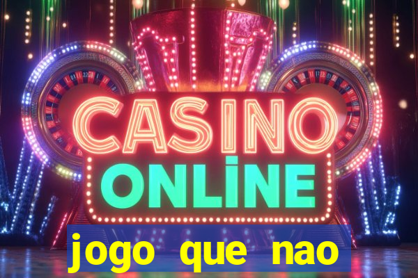 jogo que nao precisa de deposito