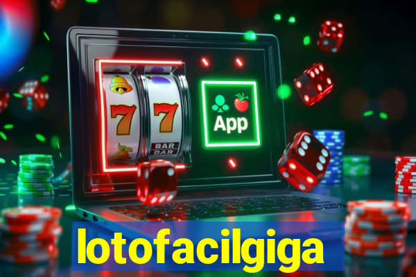 lotofacilgiga