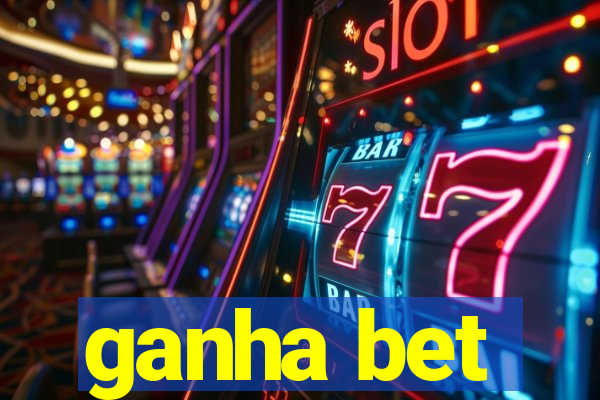 ganha bet