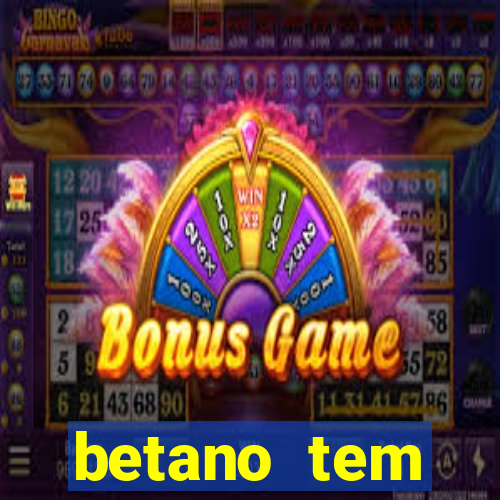 betano tem pagamento antecipado