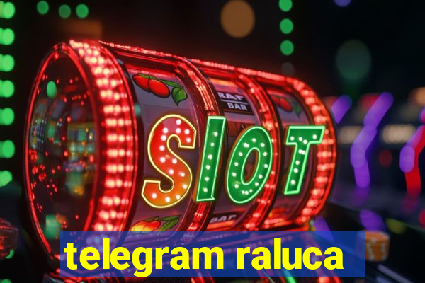 telegram raluca