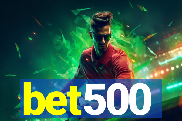 bet500