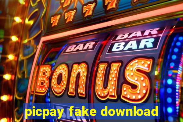 picpay fake download