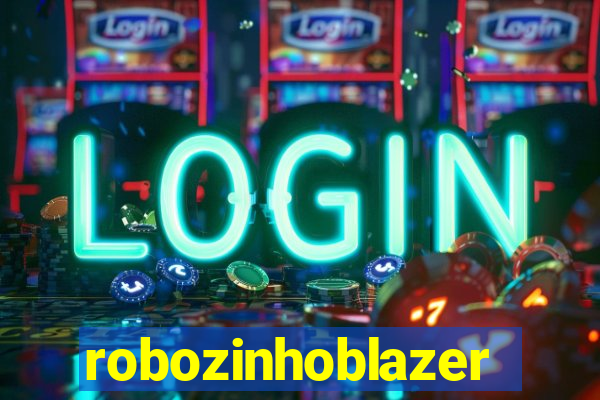 robozinhoblazer