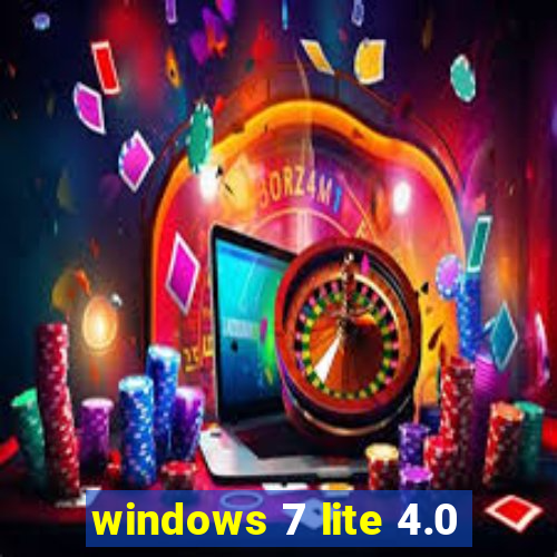 windows 7 lite 4.0