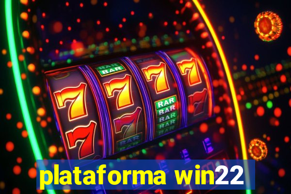 plataforma win22