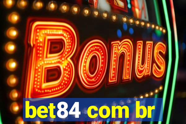 bet84 com br