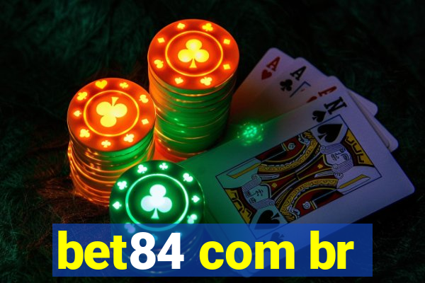 bet84 com br